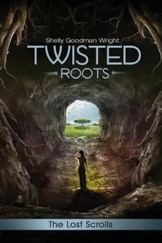 Paperback Twisted Roots: The Lost Scrolls Book