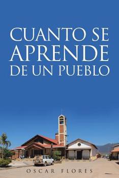 Paperback Cuanto Se Aprende de Un Pueblo [Spanish] Book