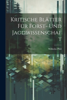 Paperback Kritische Blätter für Forst- und Jagdwissenschaft Book