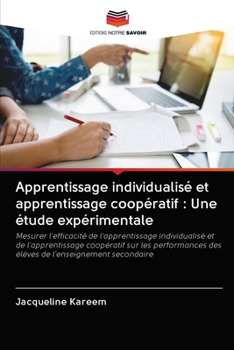 Paperback Apprentissage individualisé et apprentissage coopératif: Une étude expérimentale [French] Book