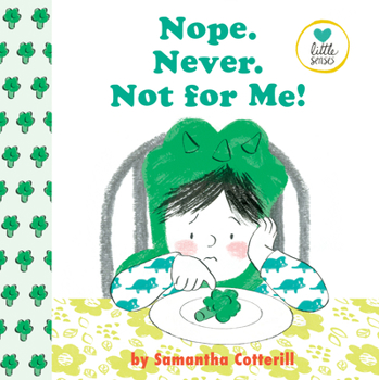 Nope. Never. Not for Me! - Book  of the Little Senses