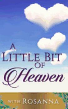 Paperback A Little Bit of Heaven Book