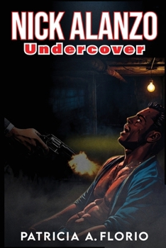 Paperback Nick Alanzo: Undercover Book
