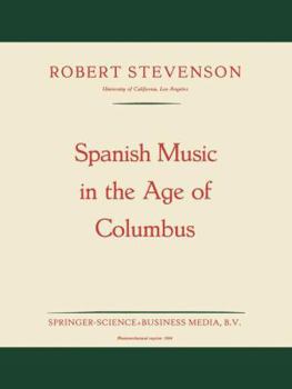 Paperback Spanish Music in the Age of Columbus Book