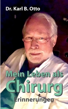 Paperback Mein Leben als Chirurg: Erinnerungen [German] Book