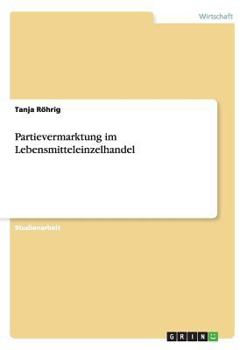 Paperback Partievermarktung im Lebensmitteleinzelhandel [German] Book