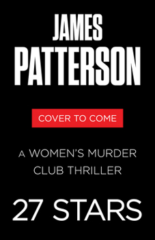27 Stars: A Women's Murder Club Thriller