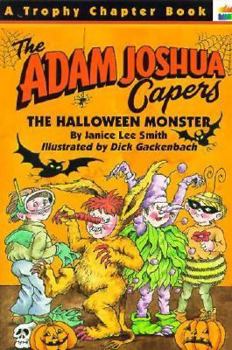 Paperback The Halloween Monster: And Other Stories about Adam Joshua Book
