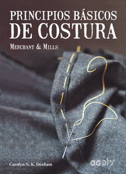Principios básicos de costura: Merchant  Mills
