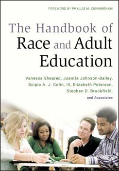 Hardcover Handbook of Race and Adult Edu Book