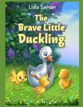 Paperback The Brave Little Duckling Book