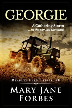 Paperback Georgie: A Gathering Storm... in the sky... in the man! Book