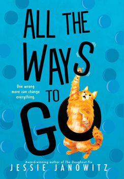 Hardcover All the Ways to Go Book