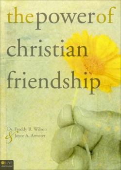 Paperback The Power of Christian Friendship Book