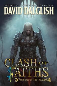Clash of Faiths - Book #2 of the Paladins