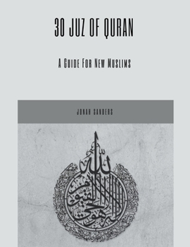 Paperback 30 Juz of Quran: A Guide For New Muslims Book