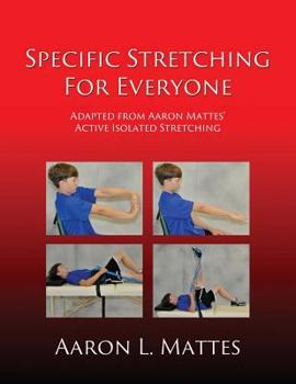 Paperback Specific Stretching for Everyone Book