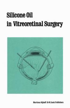 Paperback Silicone Oil in Vitreoretinal Surgery Book