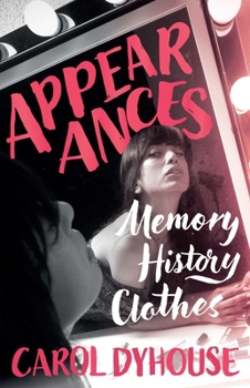 Hardcover Appearances: Memory, History, Clothes Book