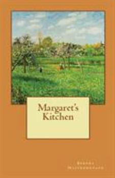 Paperback Margaret's Kitchen Book