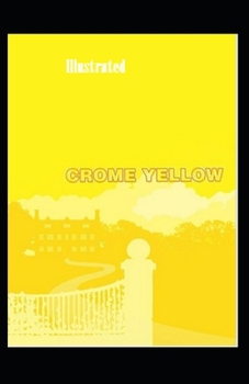 Paperback Crome Yellow Illustrated Book