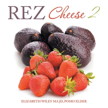 Paperback Rez Cheese 2 Book