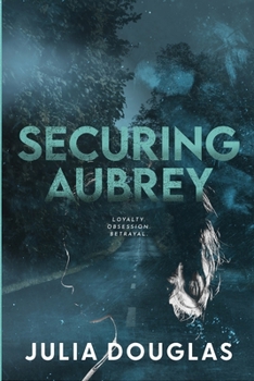 Securing Aubrey (Hawthorne Security)