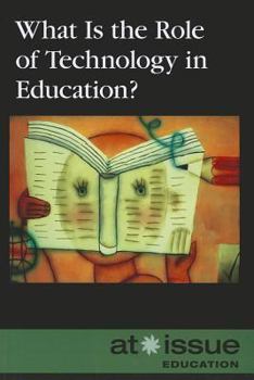 Library Binding What Is the Role of Technology in Education? Book