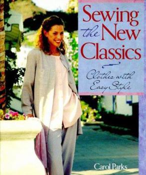 Paperback Sewing the New Classics: Clothes with Easy Style Book