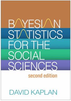 Hardcover Bayesian Statistics for the Social Sciences Book