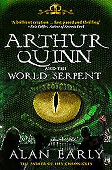 Paperback Arthur Quinn and the World Serpent Book