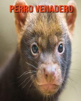 Paperback Perro venadero: Im?genes asombrosas y datos curiosos [Spanish] Book