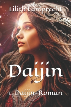 Daijin - Book #1 of the Daijin