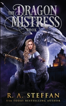 Paperback The Dragon Mistress: Book 2 Book