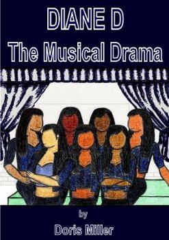 Paperback Diane D: The Musical Drama Book