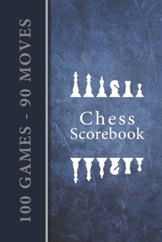 Paperback Chess Scorebook - 100 Games - 90 moves: Chess notation books - Chess recording book - 101 pages, 6"x9" - Chess notebook - Paperback - blue wall backgr Book