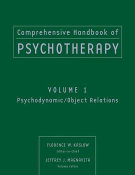 Paperback Comprehensive Handbook of Psychotherapy, Psychodynamic / Object Relations Book