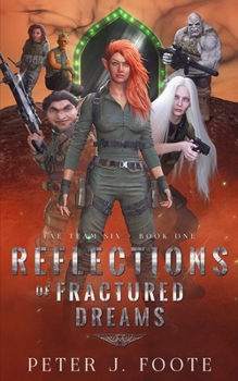 Paperback Reflections of Fractured Dreams Book