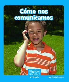Paperback Cómo Nos Comunicamos [Spanish] Book