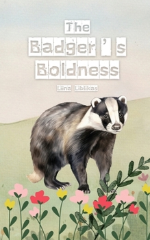 Paperback The Badger's Boldness Book