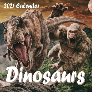Paperback Dinosaurs Calendar 2021: Dinosaurs 2021 Mini Wall Calendar 16 Months Book