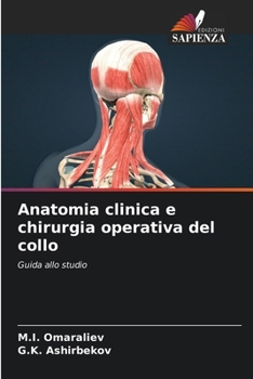 Paperback Anatomia clinica e chirurgia operativa del collo [Italian] Book