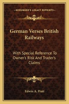 Paperback German Verses British Railways: With Special Reference To Owner's Risk And Trader's Claims Book