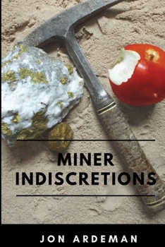 Paperback Miner Indiscretions Book