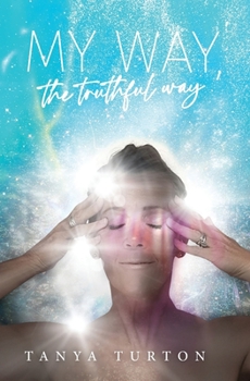 Paperback My Way, my Truthful Way Book