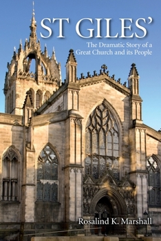 Paperback St Giles': The Dramatic Story of a Great Church and its People Book
