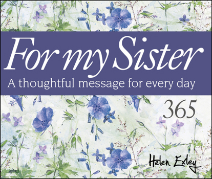 Spiral-bound 365 for My Sister: A Thoughtful Quote for Every Day Book