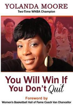 Paperback You Will Win If You Don't Quit Book