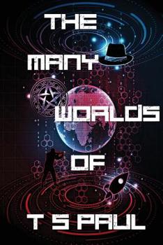 Paperback The Many Worlds of T S Paul Book