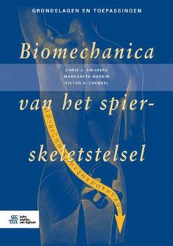 Paperback Biomechanica Van Het Spier-Skeletstelsel [Dutch] Book